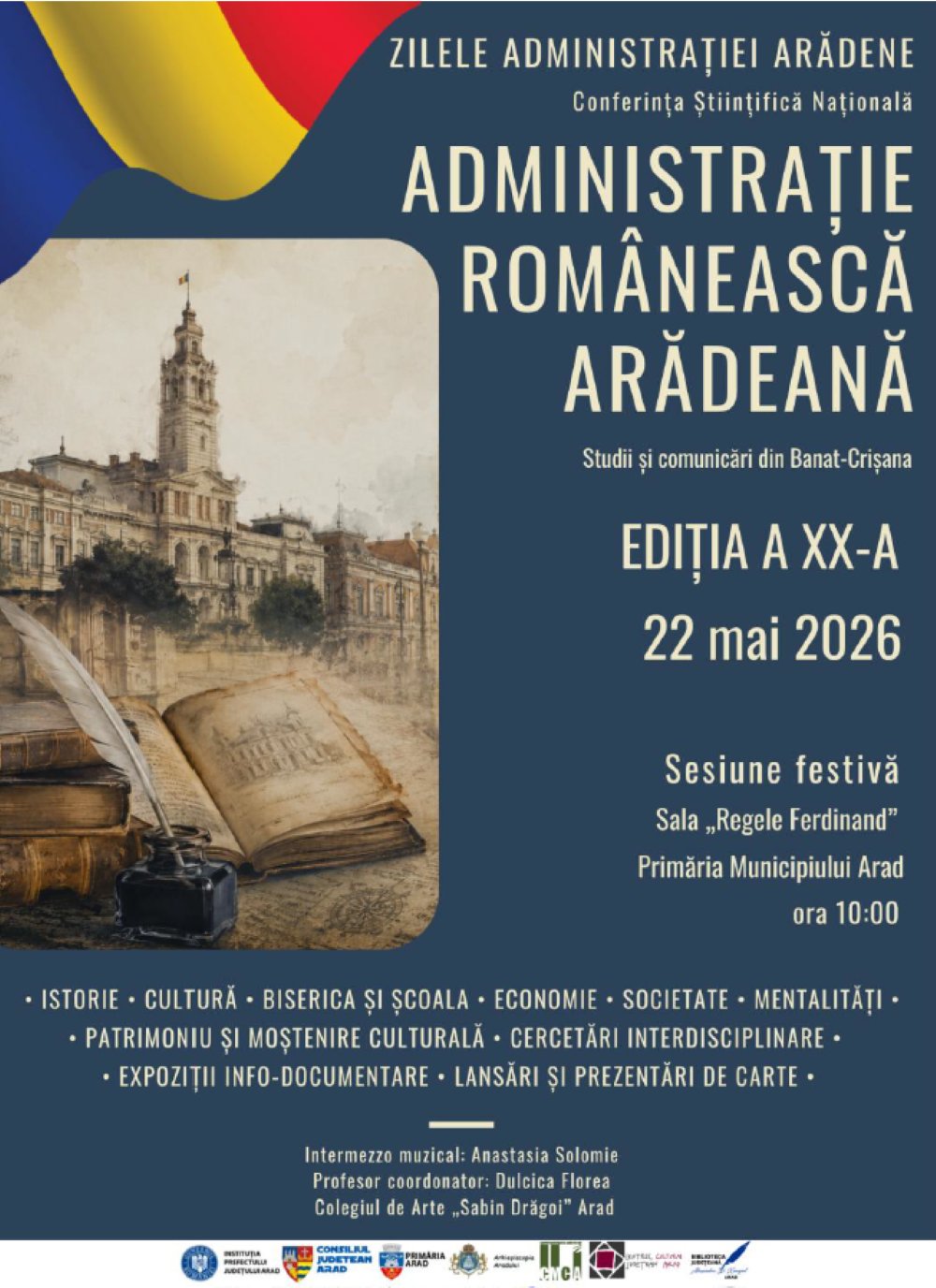Presa, cultura și memoria - repere ale ediției jubiliare a Conferinței Științifice Naționale „Administrație românească arădeană”