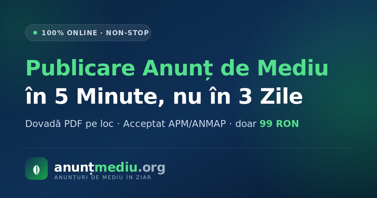 Birocrația de mediu se mută online: publicarea anunțului obligatoriu durează acum 5 minute, nu 3 zile