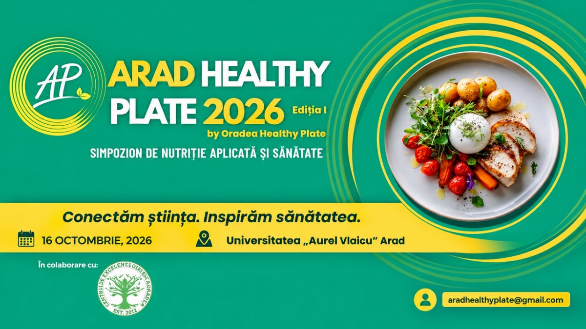 Arad Healthy Plate 2026: știința, nutriția și sănătatea se întâlnesc la UAV