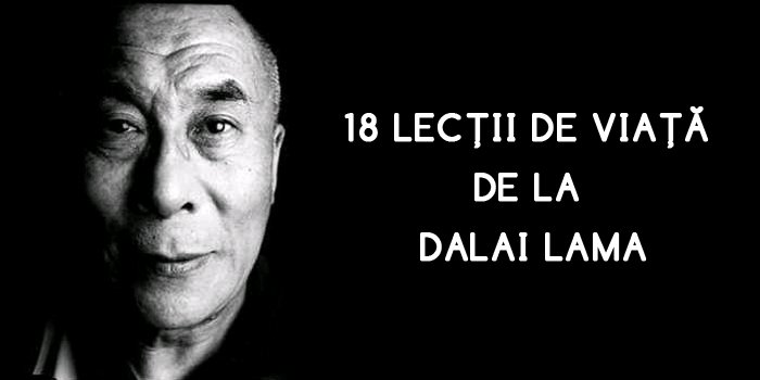 18 lecţii minunate de viaţă de la Dalai Lama