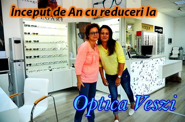 Ofertele şi promoţiile continuă şi în Ianuarie la Optica Veszi !!!!